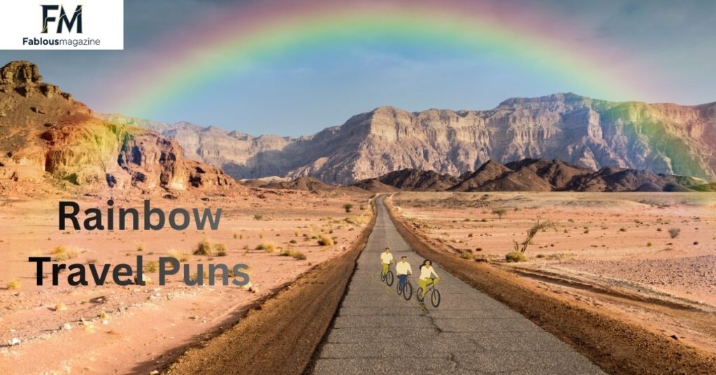 Rainbow Travel Puns
