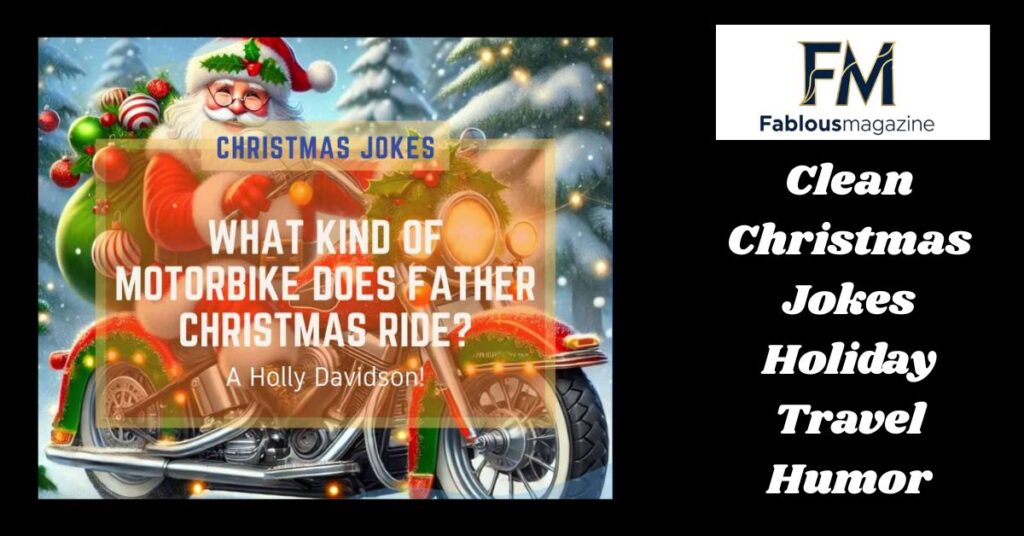 Clean Christmas Jokes Holiday Travel Humor